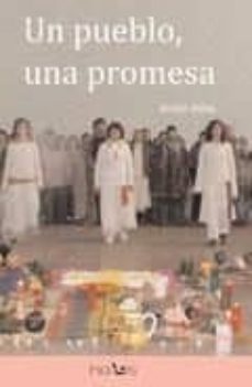 un pueblo, una promesa-koldo aldai agirretxe-9788493733230