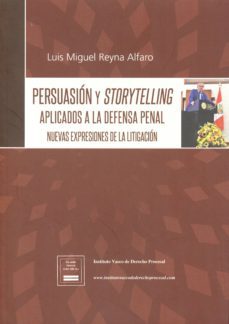 persuacion y storytelling aplicados a la defensa penal-9788494337130