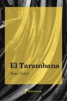 el tarambana-yosa vidal-9788494391330