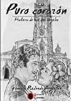 puro corazón: historia de mis dos ángeles-gonzalo redondo arguelles-9788494620430