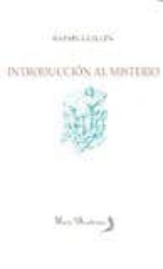 introduccion al misterio-rafael guillen-9788494652530