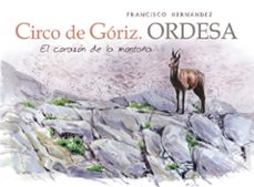 circo de goriz. ordesa: el corazon de la montaña-9788494670930