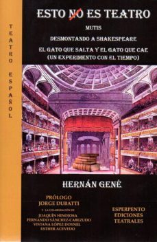esto no es teatro-hernan gene-9788494790430
