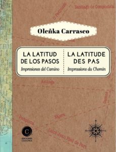 la latitud de los pasos (bilingue frances-español)-oleñka carrasco-9788494848230