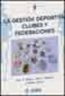 la gestion deportiva: clubes y federaciones-9788495114730