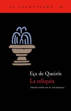 la reliquia-jose maria eça de queiros-9788495359230