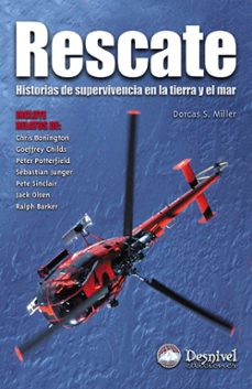rescate: historia de supervivencia en la tierra y el mar-dorcas s miller-9788495760630
