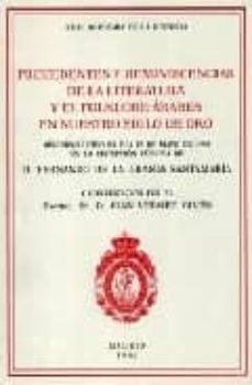 precedentes y reminiscencias de la literatura y el folklore arabe s en nuestro siglo de oro-fernando de la granja santamaria-9788495983930