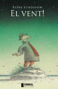 el vent!-peter schossow-9788495987730