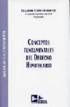 conceptos fundamentales del derecho hipotecario (5ª ed.)-9788496261730