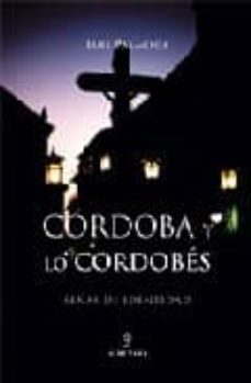 cordoba y lo cordobes: señas de identidad-9788496416130