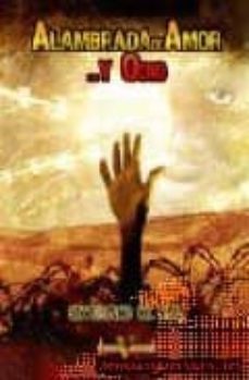 alambrada de amor y odio-severiano gil ruiz-9788496554030