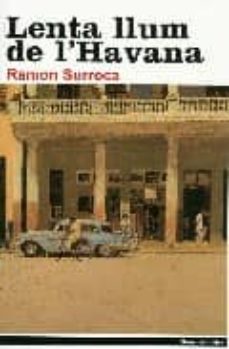 lenta llum de l havana-9788496563230