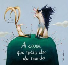 a cousa que mais doe do mundo-9788496573130