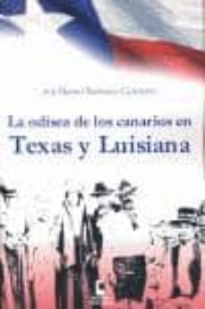la odisea de los canarios en texas y luisiana-j. manuel balbuena-9788496577930