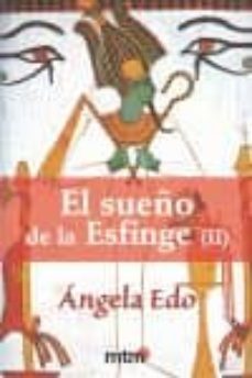 el sueño de la esfinge (ii)-angela edo-9788496697430