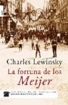 la fortuna de los meijer-9788496791930