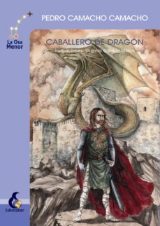 caballero de dragon-pedro camacho camacho-9788496870130