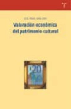 valoracion economica del patrimonio cultural-jose angel sanz lara-9788497041430