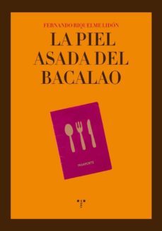 la piel asada del bacalao-9788497045230