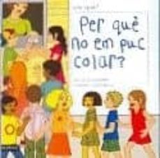 per que no em puc colar?-olga alaman-9788497089630