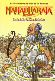 mahabharata,3: la batalla de kurukshetra: la gran grerra del clan de los bharatas-bhagavan vyasa-9788497168830