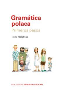 gramatica polaca. primeros pasos-ilona narebska-9788497174930
