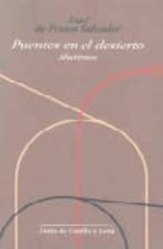 puentes en el desierto: afuerismos-angel de frutos salvador-9788497184830