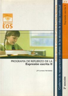 programa de refuerzo de la expresion escrita ii (2ª ed.)-juan manuel lorenzo hernandez-9788497270830