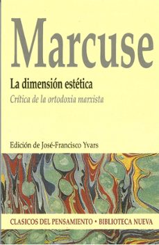 la dimension estetica: critica de la ortodoxia marxista-herbert marcuse-9788497425230