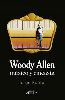 woody allen. musico y cineasta-9788497436830