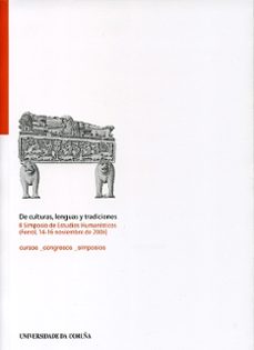 de culturas, lenguas y tradiciones: ii simposio de estudios humanisticos (ferrol, 14-16 noviembre de 2006)-paz romero portilla-9788497492430