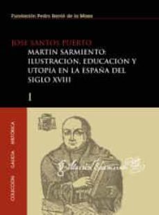 martin sarmiento (ebook)-jose santos puerto-9788497521130