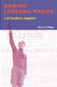 ramiro ledesma ramos y el fascismo español-ferran gallego-9788497563130