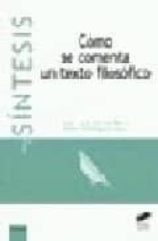como se comenta un texto filosofico-juan jose garcia norro-9788497564830