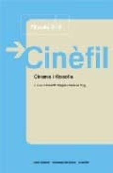 cinefil: cinema i filosofia-9788497662130