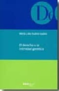 el derecho a la intimidad genetica-maria lidia suarez espino-9788497685030