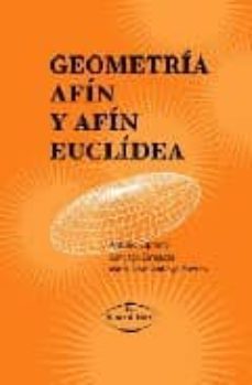geometria afin y afin euclidea-antonio cipriano-santiago zaragoza-maria jose santiago puertas-9788497709330