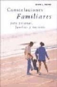 constelaciones familiares para personas, familias y naciones-9788497773430
