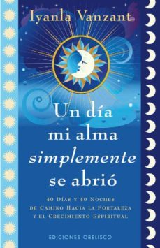 un dia mi alma simplemente se abrio-9788497778930