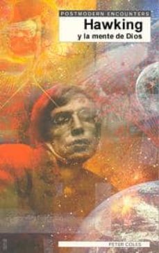 hawking y la mente de dios-peter coles-9788497840330