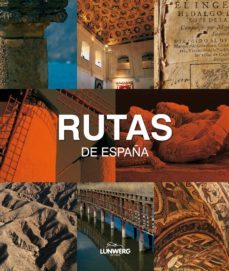(pe) rutas de españa (lunwerg medium)-jesus avila granados-9788497855730