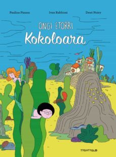 ongi etorri kokoloara-pauline pinson-ivan rabbiosi-9788498439830