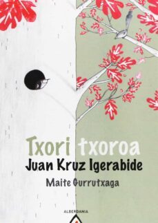 txori txoroa-juan cruz igerabide-9788498682830
