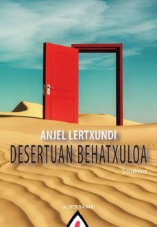desertuan behatxuloa-anjel lertxundi-9788498687330