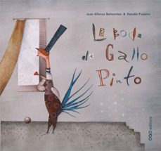 la boda del gallo pinto-juan a. belmontes-9788498712230