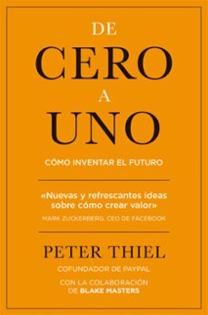 de cero a uno: como inventar el futuro-peter thiel-9788498753530