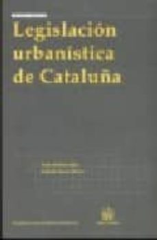 legislacion urbanistica de cataluña-9788498761030