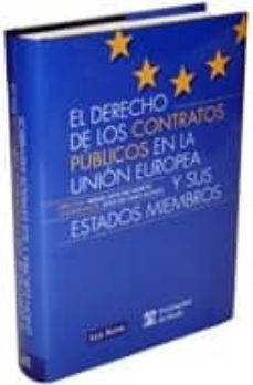 el derecho de los contratos publicos en la union europea y sus es tados miembros-9788498983630