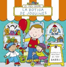 el meu barri. la botiga de joguines-simon abbott-9788499065830